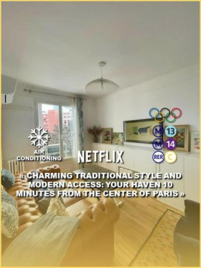 AIR CONDITIONING - METRO 14 - CHARMING TRADITIONAL STYLE AND MODERN ACCESS 10 MN AWAY FROM CENTER Of PARIS